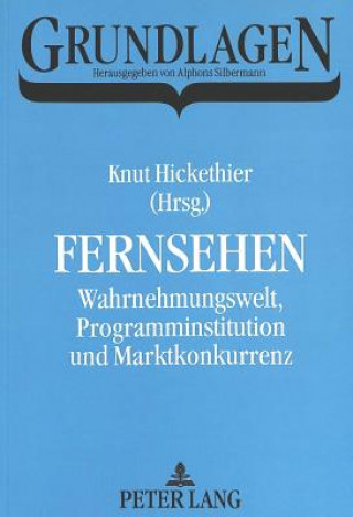 Knjiga Fernsehen Knut Hickethier