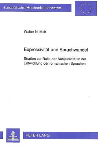 Kniha Expressivitaet und Sprachwandel Walter Mair