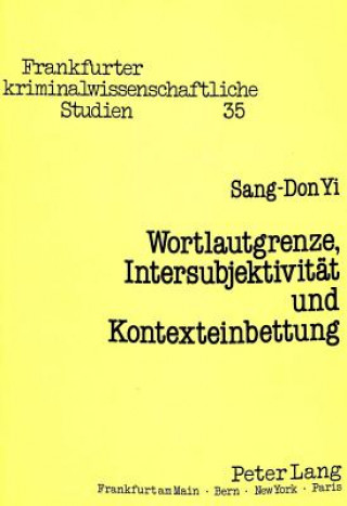 Kniha Wortlautgrenze, Intersubjektivitaet und Kontexteinbettung Sang-Don Yi