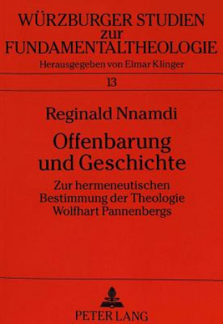 Kniha Offenbarung Und Geschichte Reginald Nnamdi