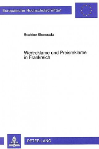 Kniha Wertreklame und Preisreklame in Frankreich Beatrice Shenouda