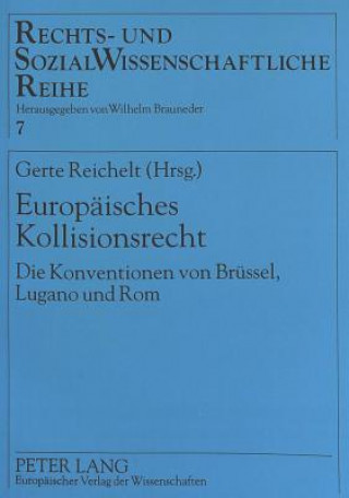 Könyv Europaeisches Kollisionsrecht Gerte Reichelt