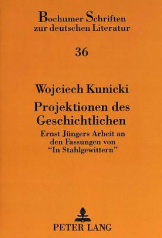 Book Projektionen des Geschichtlichen Wojciech Kunicki