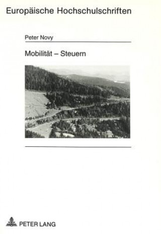 Könyv Mobilitaet - Steuern Peter Novy