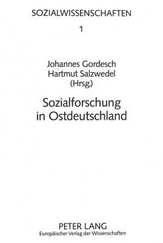 Carte Sozialforschung in Ostdeutschland Hartmut Salzwedel