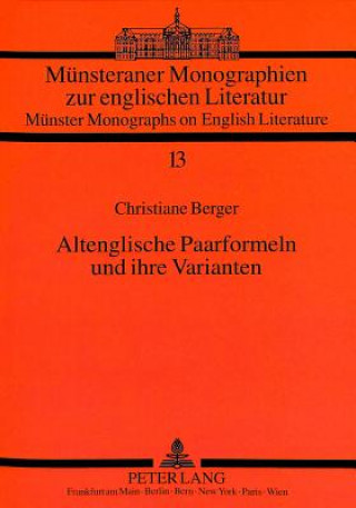 Carte Altenglische Paarformeln und ihre Varianten Christiane Maria Berger