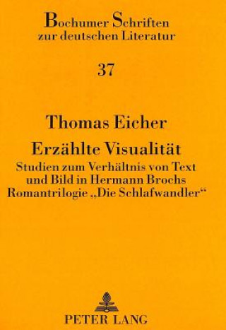 Knjiga Erzaehlte Visualitaet Thomas Eicher