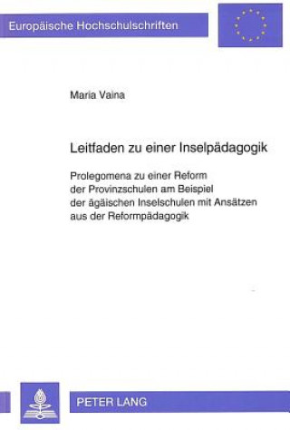 Kniha Leitfaden zu einer Inselpaedagogik Maria Vaina