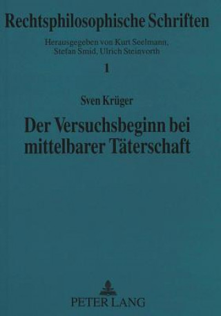 Carte Der Versuchsbeginn bei mittelbarer Taeterschaft Sven Krüger