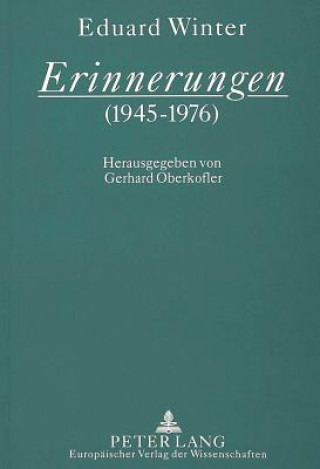 Book Erinnerungen (1945-1976) Gerhard Oberkofler