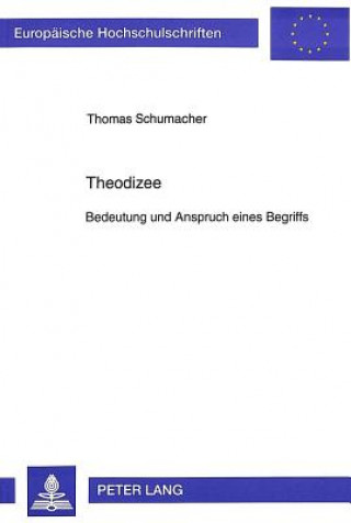 Knjiga Theodizee Thomas Schumacher