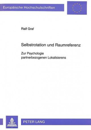 Книга Selbstrotation und Raumreferenz Ralf Graf