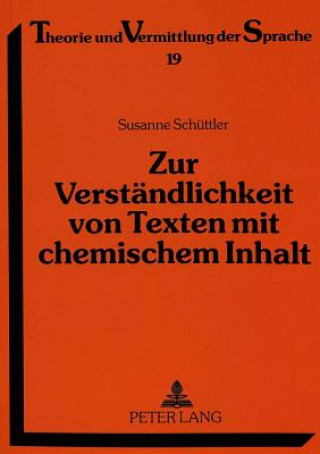 Kniha Zur Verstaendlichkeit von Texten mit chemischem Inhalt Susanne Schüttler-Mergener