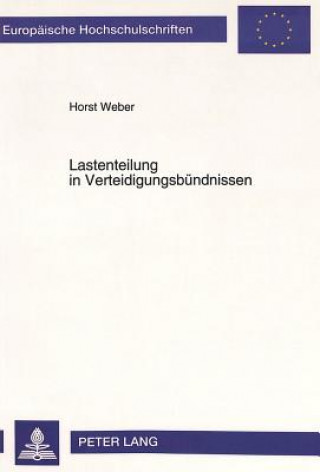 Carte Lastenteilung in Verteidigungsbuendnissen Horst Weber