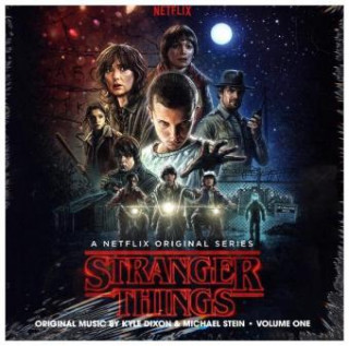 Hanganyagok Stranger Things Season 1, Vol.1 (OST) Kyle Dixon & Michael Stein