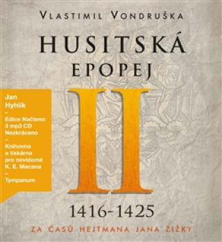 Hanganyagok Husitská epopej II 1416-1425 Vlastimil Vondruška