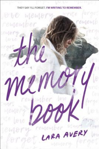 Könyv The Memory Book Lara Avery