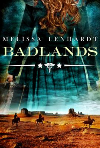 Buch Badlands Melissa Lenhardt