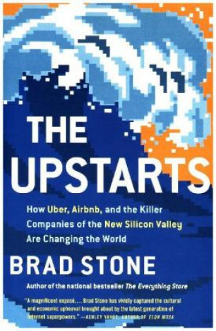 Knjiga Upstarts Brad Stone