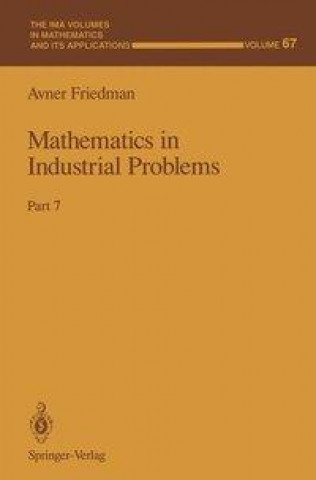 Książka MATHEMATICS IN INDUSTRIAL PROB Avner Friedman