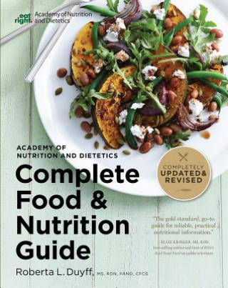 Book Academy of Nutrition and Dietetics Complete Food and Nutrition Guide Roberta Larson Duyff