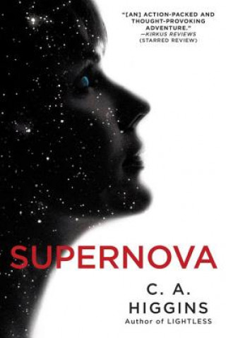 Knjiga Supernova C. A. Higgins