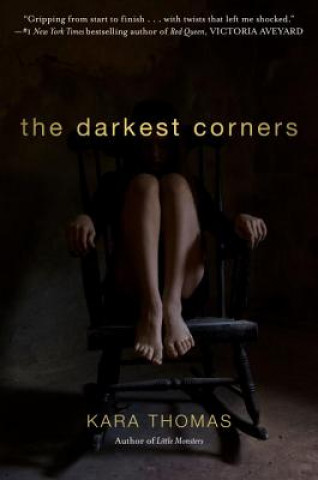 Carte Darkest Corners Kara Thomas