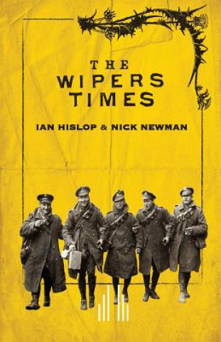 Kniha Wipers Times Ian Hislop