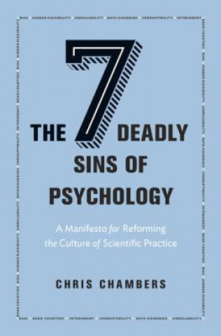 Kniha Seven Deadly Sins of Psychology Chris Chambers