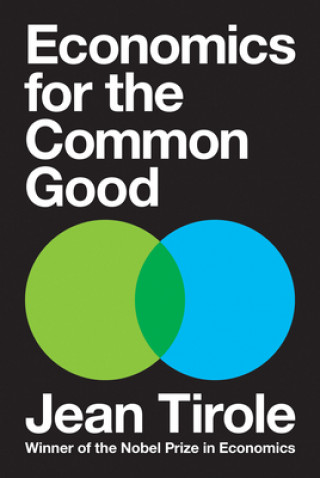Könyv Economics for the Common Good Jean Tirole