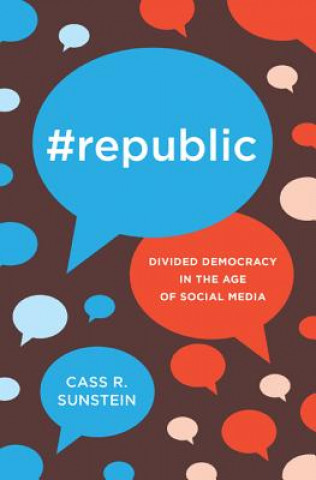 Libro #Republic Cass R. Sunstein