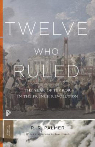 Kniha Twelve Who Ruled R. R. Palmer