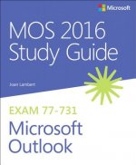 Carte MOS 2016 Study Guide for Microsoft Outlook Joan Lambert