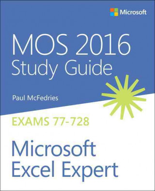 Book MOS 2016 Study Guide for Microsoft Excel Expert Paul McFedries