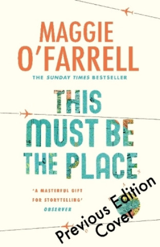 Book This Must Be the Place Maggie O'Farrell