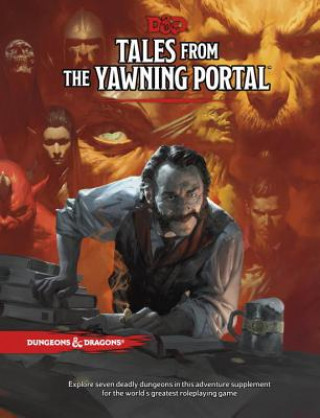 Book Tales from the Yawning Portal Wizards RPG Team