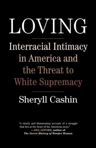 Knjiga Loving Sheryll Cashin