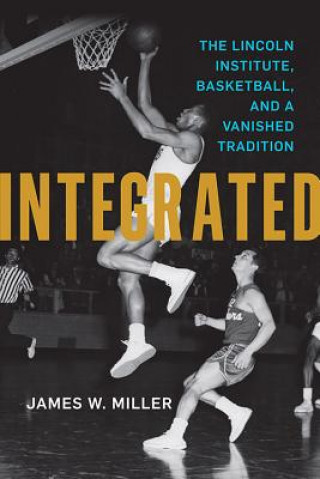 Knjiga Integrated James W. Miller