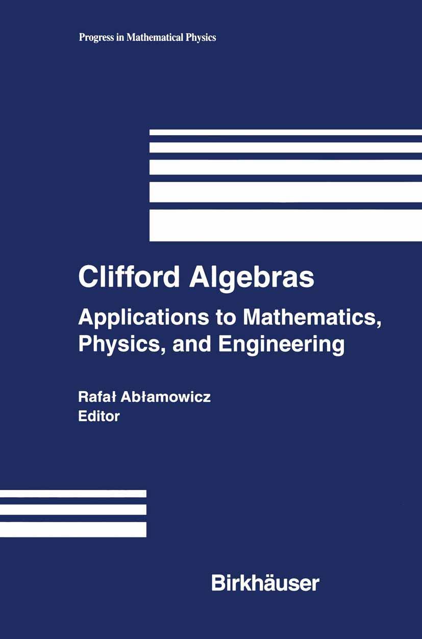 Kniha CLIFFORD ALGEBRAS 2004/E Rafal Ablamowicz