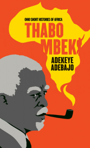 Knjiga Thabo Mbeki Adekeye Adebajo