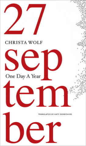 Βιβλίο One Day a Year Christa Wolf