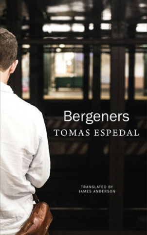 Kniha Bergeners Tomas Espedal