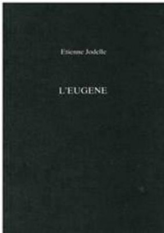 Boek L'Eugene Etienne Jodelle