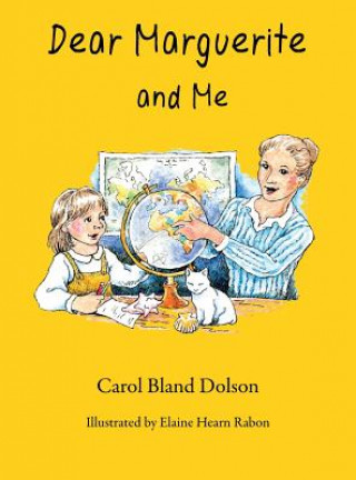 Carte DEAR MARGUERITE & ME Carol Bland Dolson