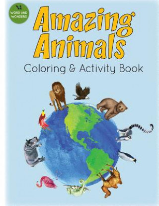 Kniha AMAZING ANIMALS COLORING & ACT Cheryl Pickett