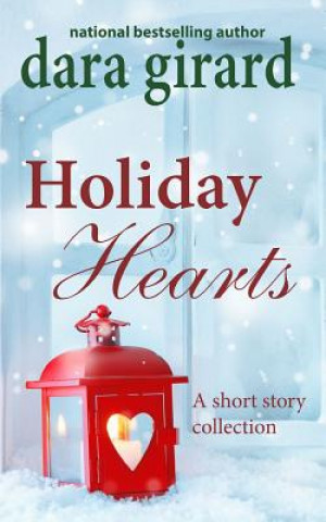 Книга Holiday Hearts Dara Girard