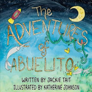 Kniha Adventures of Abuelito Jackie Tait