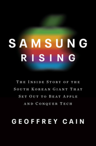 Könyv Samsung Rising Geoffrey Cain