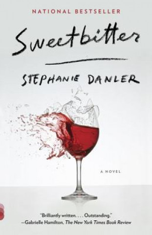 Carte Sweetbitter Stephanie Danler