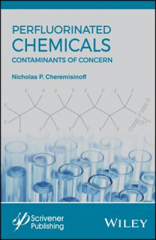 Kniha Perfluorinated Chemicals (PFCs) Nicholas P. Cheremisinoff